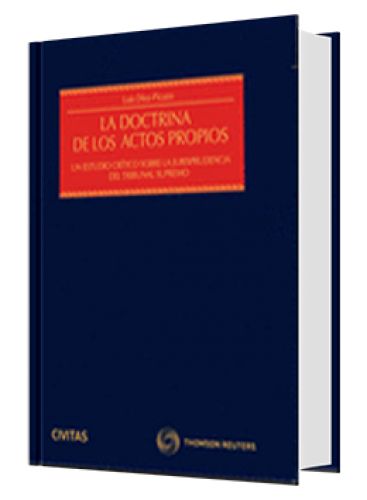 LA DOCTRINA DE LOS ACTOS PROPIOS..